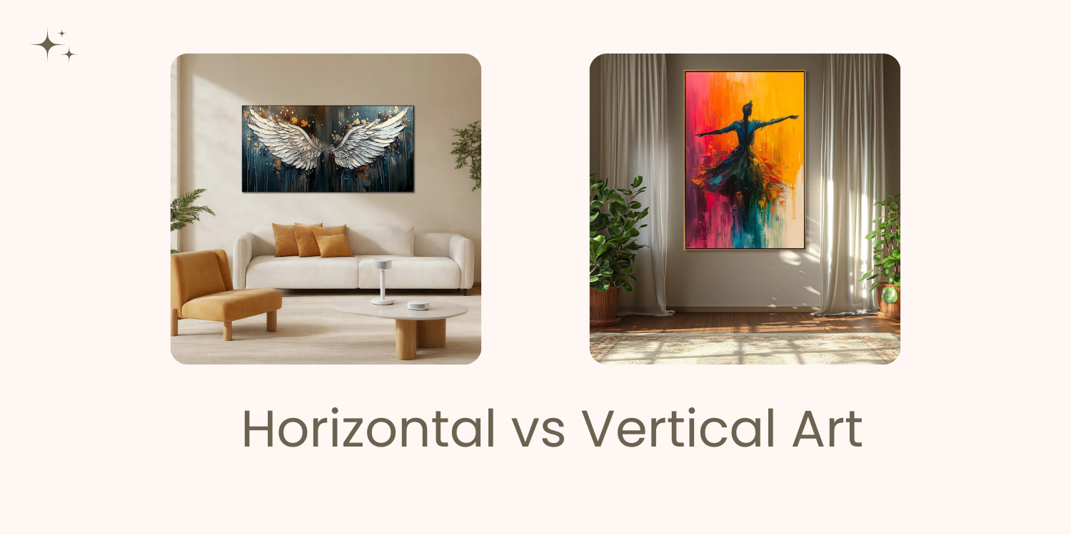 Horizontal vs. Vertical Art: Choosing the Right Orientation for Your Wall