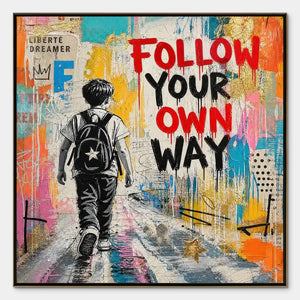 Urban pop art canvas of boy walking with backpack and 'FOLLOW YOUR OWN WAY' text