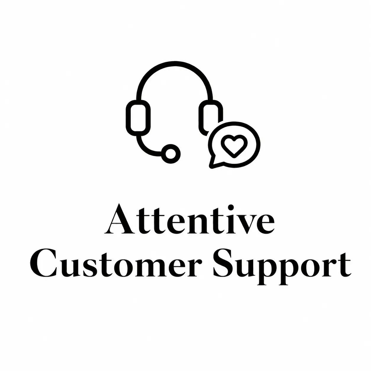Attentive Customer Support